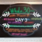 Whole 30 Day 3 sign