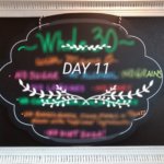 Whole 30 Day 11 Sign