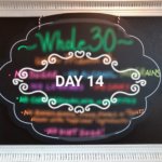 Whole 30 Day 14 Sign